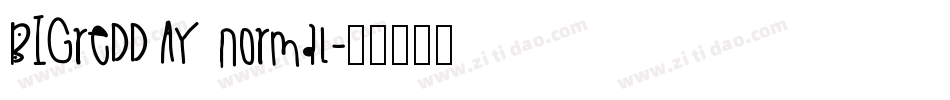 BigRedDAy Normal字体转换